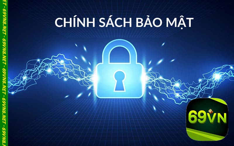Chính sách bảo mật 69vn8